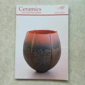 英文原版期刊《Ceramics Art and Perception 2014/97》(陶瓷艺术和欣赏学术论文)