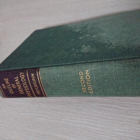 An Outline of General physiology(second edition) 普通生理学纲要(第二版)