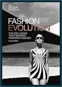 The Design Museum–Fashion Evolution 设计博物馆–时尚进化 进口艺术