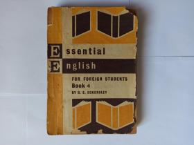 Essential   English   FOR   FOREIGN   STUDENTS   Book   4   BY   C.   E.   ECKERSLEY