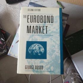 THE EUROBOND MARKET（欧洲债券市场。）