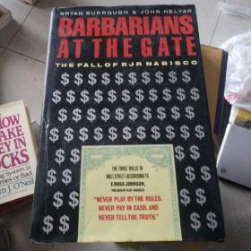 Barbarians at the Gate：The Fall of RJR Nabisco 门口的野蛮人（英文原版 精装）