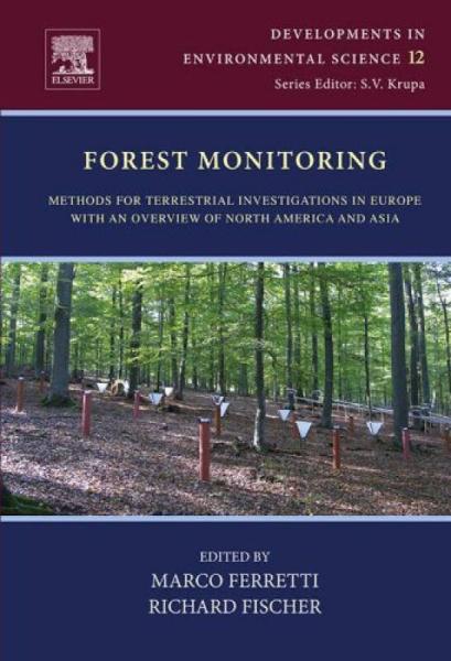 现货 Forest Monitoring, Volume 12: Methods for Terrestrial Investigations in Europe with an Overview of North America and Asia