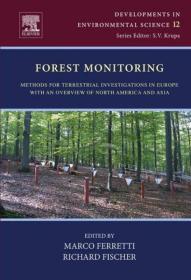 现货 Forest Monitoring, Volume 12: Methods for Terrestrial Investigations in Europe with an Overview of North America and Asia