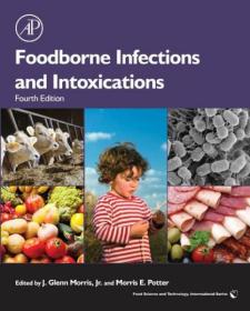 现货 Foodborne Infections and Intoxications (Food Science and Technology)