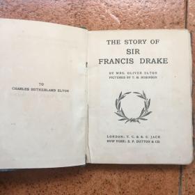 19世纪初小开本---英文原版小说《The Story of Sir Francis Drake德雷克爵士的故事 》精装烫金毛边本、稀罕、品好好图