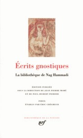 Écrits gnostiques. La bibliothèque de Nag Hammadi  LA PLEIADE 七星文库 法语/法文原版 小牛皮封皮 23K金书名烫金 36克圣经纸可以保存几百年不泛黄