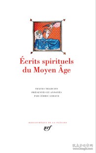 Écrits spirituels du Moyen Âge 中世纪作品集 LA PLEIADE 七星文库 法语/法文原版 小牛皮封皮 23K金书名烫金 36克圣经纸可以保存几百年不泛黄