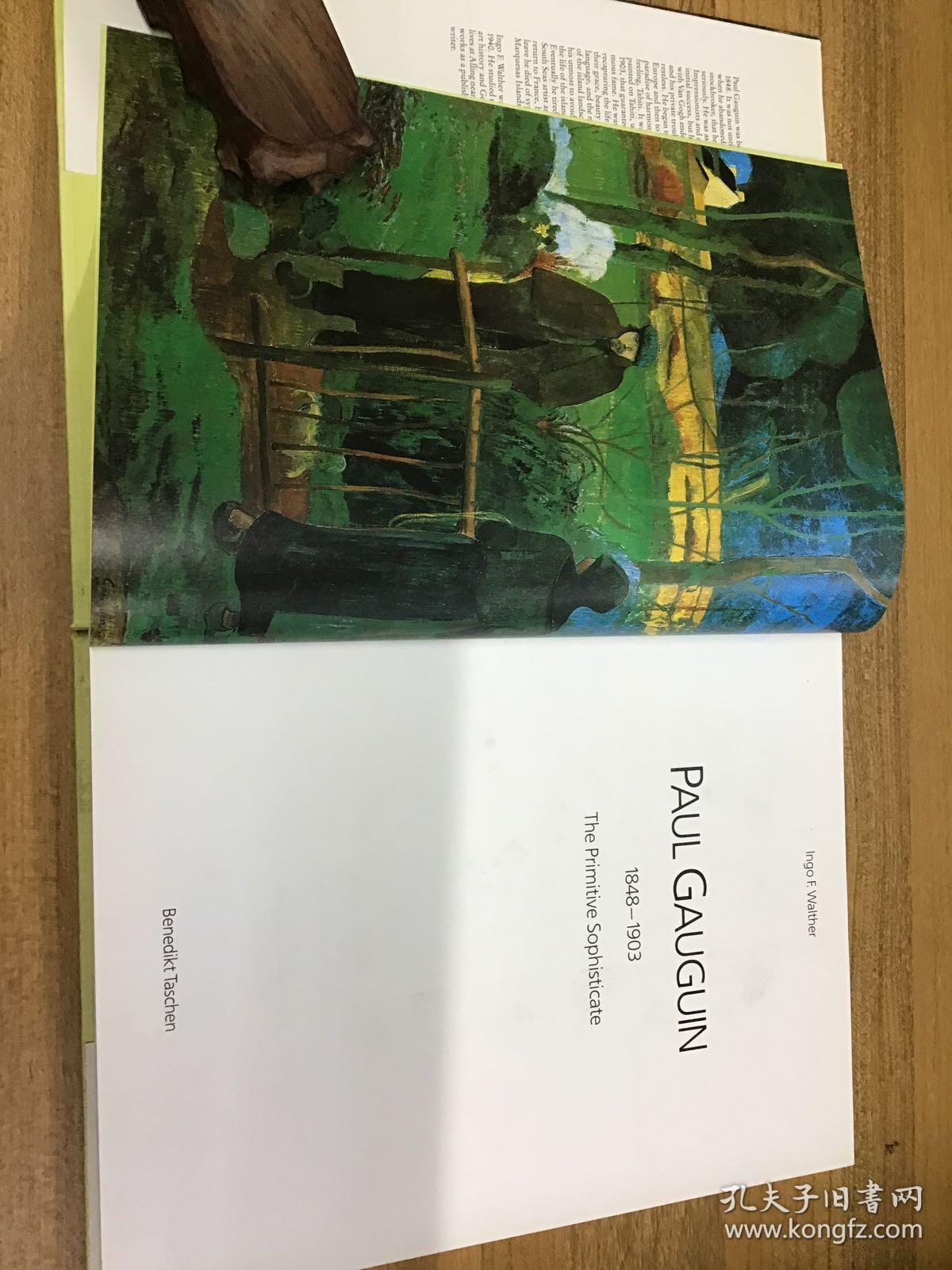 Paul Gauguin: 1848-1903 the Primitive Sophisticate (Basic Art) 保罗·高更作品集 （可开发票）