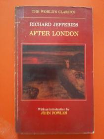 AFTER LONDON 《后伦敦谈》英国19世纪名家 杰里弗斯1980