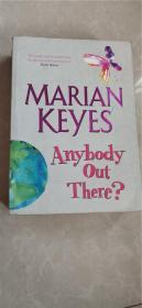 marian keyes anybody out there