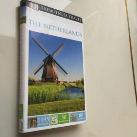 DK Eyewitness Travel Guide: The Netherlands  DK目击者旅行指南：荷兰