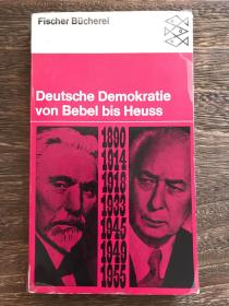 德国民主：从倍倍尔到赫斯 Deutsche Demokratie von Bebel bis Heuss