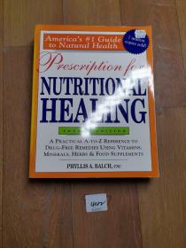 Prescription for Nutritional Healing, 4th Edition