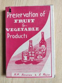 Preservation of FRUIT VEGTABLE products(英文原版书：水果和蔬菜产品保藏)