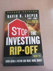 STOP THE  INVESTING  RIP-OFF