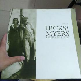 THE HICKS/MYERS FAMILY HISTORY

（希克斯/迈尔斯家族史）（088）