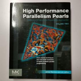 High Performance Parallelism Pearls Multicore and Many-core Programming Approaches    高性能珍珠多核和多核编程方法    Volume two   第二版