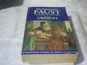 FAUST: A Tragedy in Two Parts and the Urfaust浮士德:两部悲剧和乌尔法特