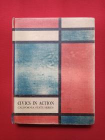 硬精装彩图本《CIVICS IN ACTION CALIFORNIA STATE SERIES》即《加利福尼亚州系列:公民行动》1967年（美国 PROFESSOR OF EDUCATION STANFORD UNIVERSITY斯坦福大学教育学教授Richard E. gross著）