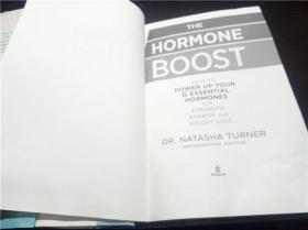 THE HORMONE BOOST  2016年 小16开硬精装装  原版英法德意等外文书 图片实拍