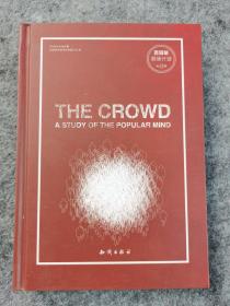 乌合之众 : 大众心理研究 = The Crowd: A Study 
of the Popular Mind : 英文