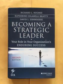 战略型领导力 Becoming a Strategic Leader: Your Role in Your Organizations Enduring Success
