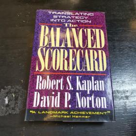 The Balanced Scorecard：Translating Strategy into Action