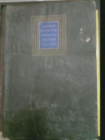 美国戏曲， Dramas from the American Theatre 1762-1909