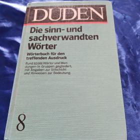 杜登相关词词典DUDEN Die sinn-und sachverwandten Wörter :Wörterbuch fur den treffenden Ausdruck