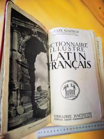 拉丁语法语词典 DICtionnaire illustre LATIN FRANCAIS