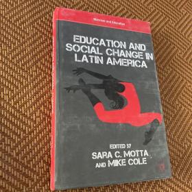 Education and Social Change in Latin America：Identity，Political Freedom，and Collective Responsibility