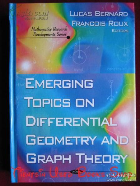 Emerging Topics on Differential Geometry and Graph Theory（Mathematics Research Developments Series）微分几何和图论的新兴课题（数学研究发展系列丛书 英语原版 精装本）