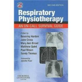 Respiratory Physiotherapy呼吸物理疗法:值班应急指南