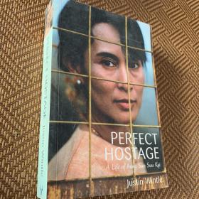 Perfect Hostage：A Life of Aung San Suu Kyi