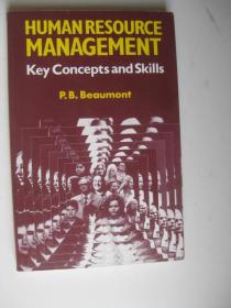 Human Resource Management Key Concepts and Skills(16开