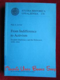 From Indifference to Activism: Swedish Diplomacy & the Holocaust, 1938-1944（货号TJ）从冷漠到行动主义：1938-1944年瑞典外交和大屠杀