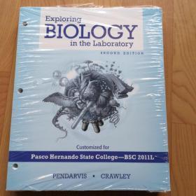 Exploring  BIOLOGY  in the Laboratory SECOND EDITION
 （探索生物学在实验室里  第二版 ）