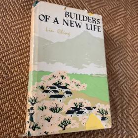 Builders of a new life