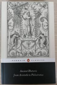 《古代修辞学：从亚里士多德到菲罗斯特拉斯》，平装，九五品Ancient Rhetoric：From Aristotle to Philostratus