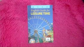 English Guide for Leisure Time  畅玩英语