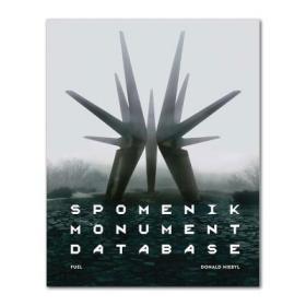 Spomenik Monument Database 南斯拉夫纪念碑影集 英文原版