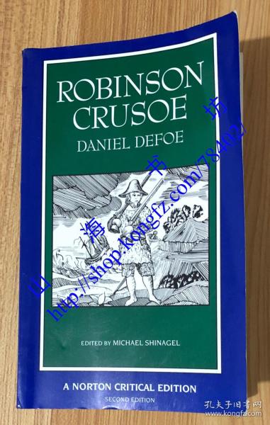 Robinson Crusoe: An Authoritative Text, Contexts, Criticism, Second Edition 鲁滨逊漂流记 9780393964523