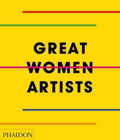 Great Women Artists 伟大的女性艺术家英文原版图书籍