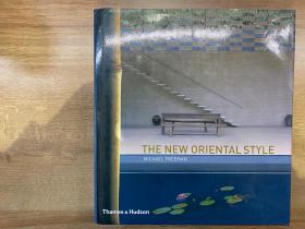 《THE NEW ORIENTAL STYLE 》新东方主义风格