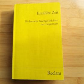 Erzählte Zeit: 50 deutsche Kurzgeschichten der Gegenwart 杜扎克编《战后短篇小说五十篇》 德语原版