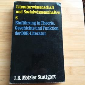 Hans-Jürgen Schmitt Hrg / Einführung in Theorie, Geschichte und Funktion der DDR- Literatur 《 东德文学导论：理论，历史与功能》 德语原版