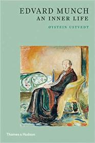 Edvard Munch:An Inner Life爱德华蒙克 英文原版艺术家传记图书籍绘画作品集