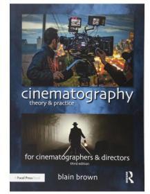 电影摄影技巧 英文原版 Cinematography: Theory and Practice Blain Brown Routledge