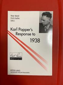 Karl Popper’s Response to 1938（波普尔《历史决定论的贫困》与《开放社会及其敌人》之起源与影响）研究文集